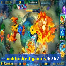 unblocked games 6767